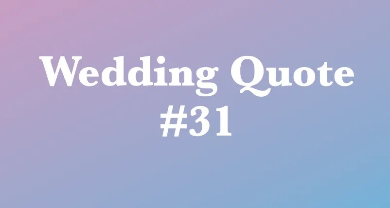 wedding quotes