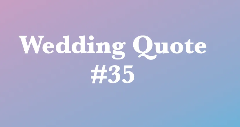 wedding quotes