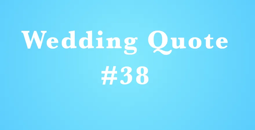 wedding quotes