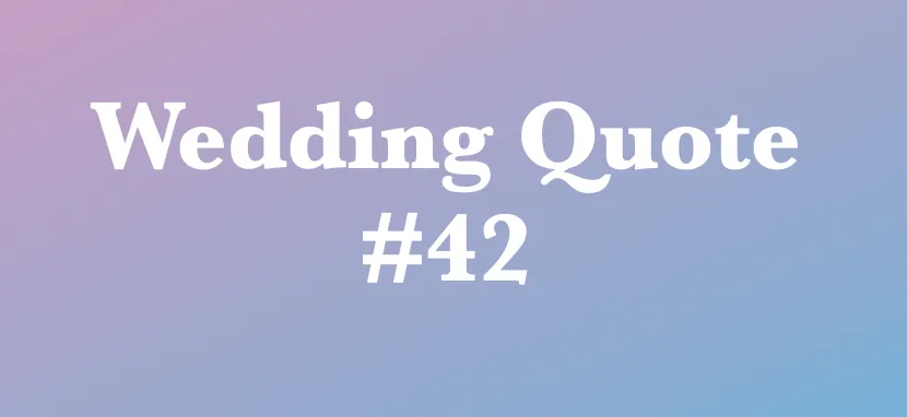 wedding quotes