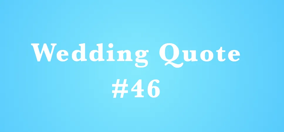 wedding quotes