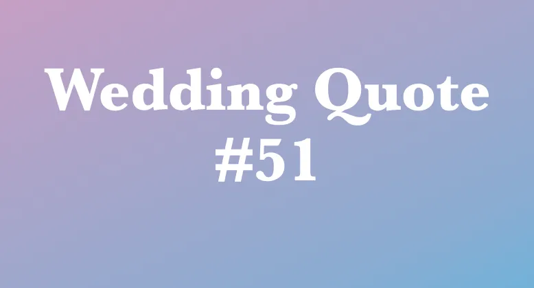 wedding quotes