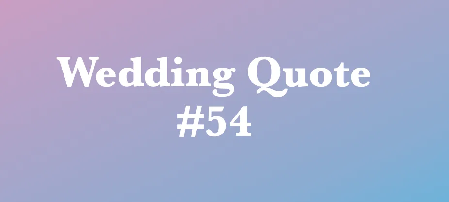 wedding quotes