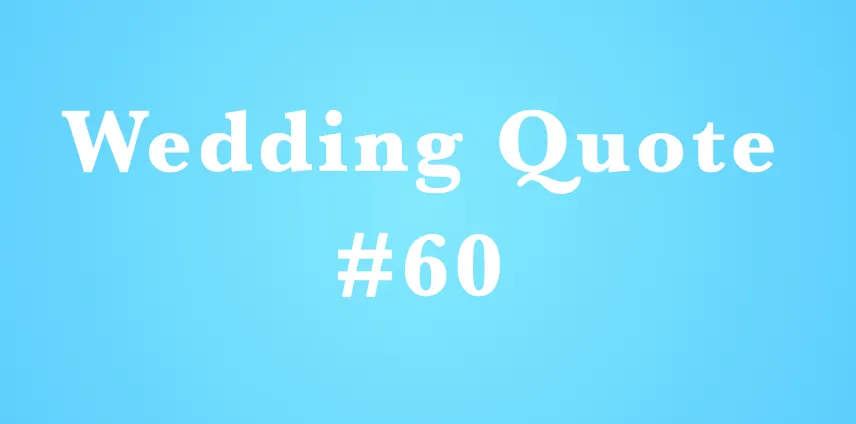 wedding quotes