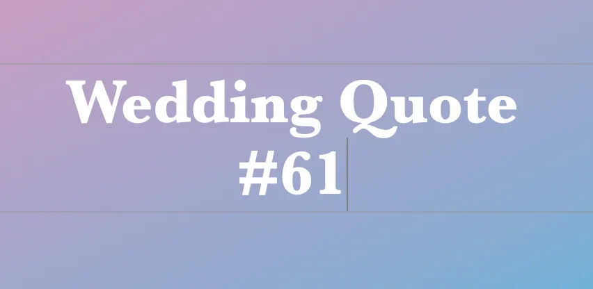wedding quotes