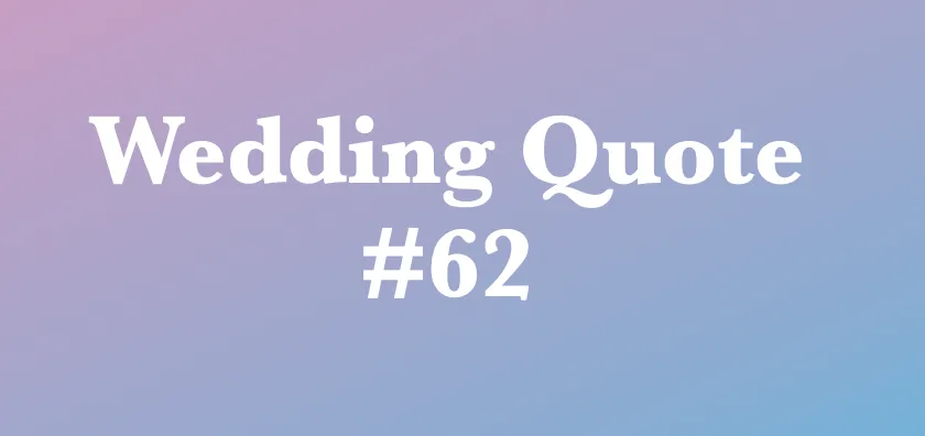 wedding quotes