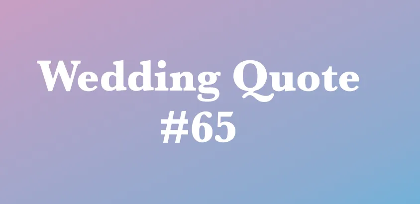 wedding quotes