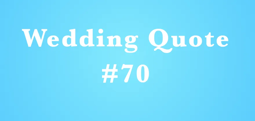 wedding quotes