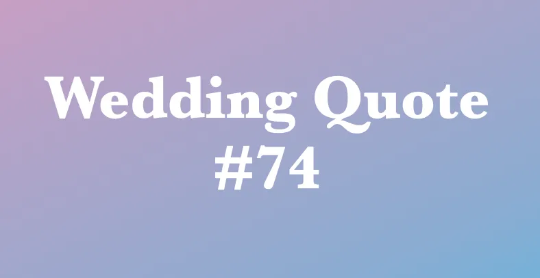 wedding quotes