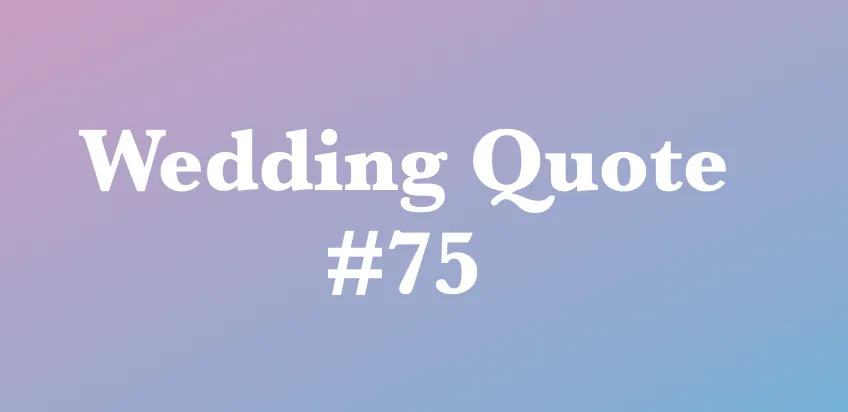 wedding quotes