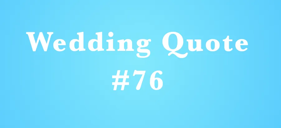 wedding quotes