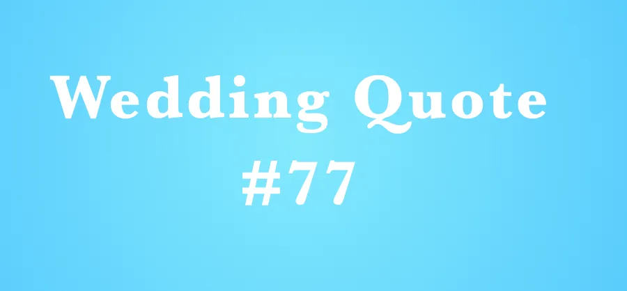 wedding quotes