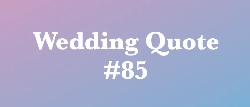 wedding quotes