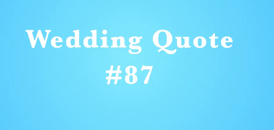 wedding quotes