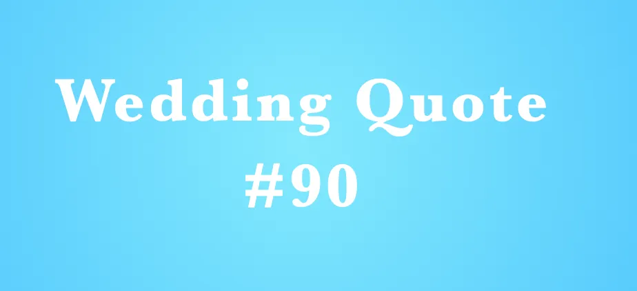 wedding quotes