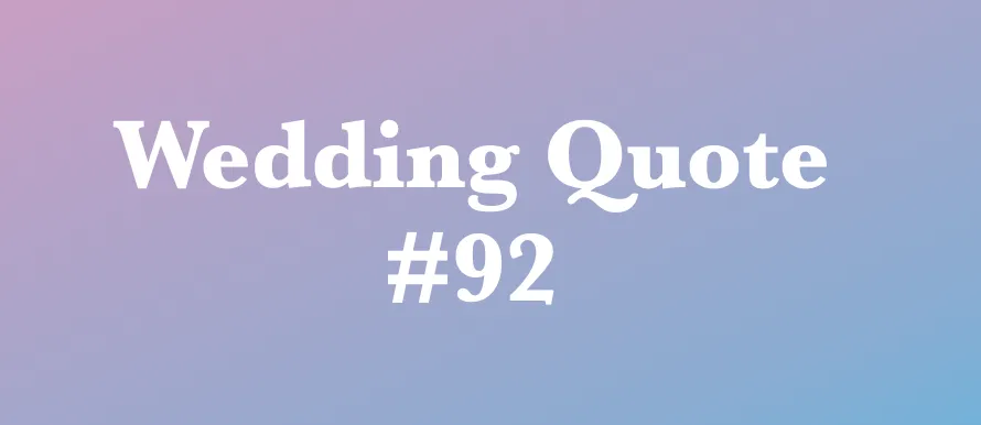 wedding quotes