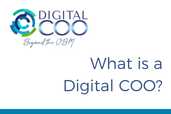 Digital COO explained