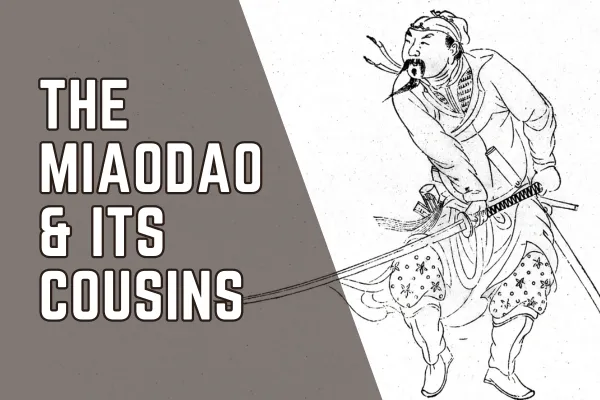 The Miaodao & Its Cousins