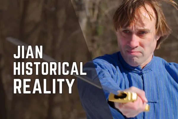 The Jian – A Historical Reality