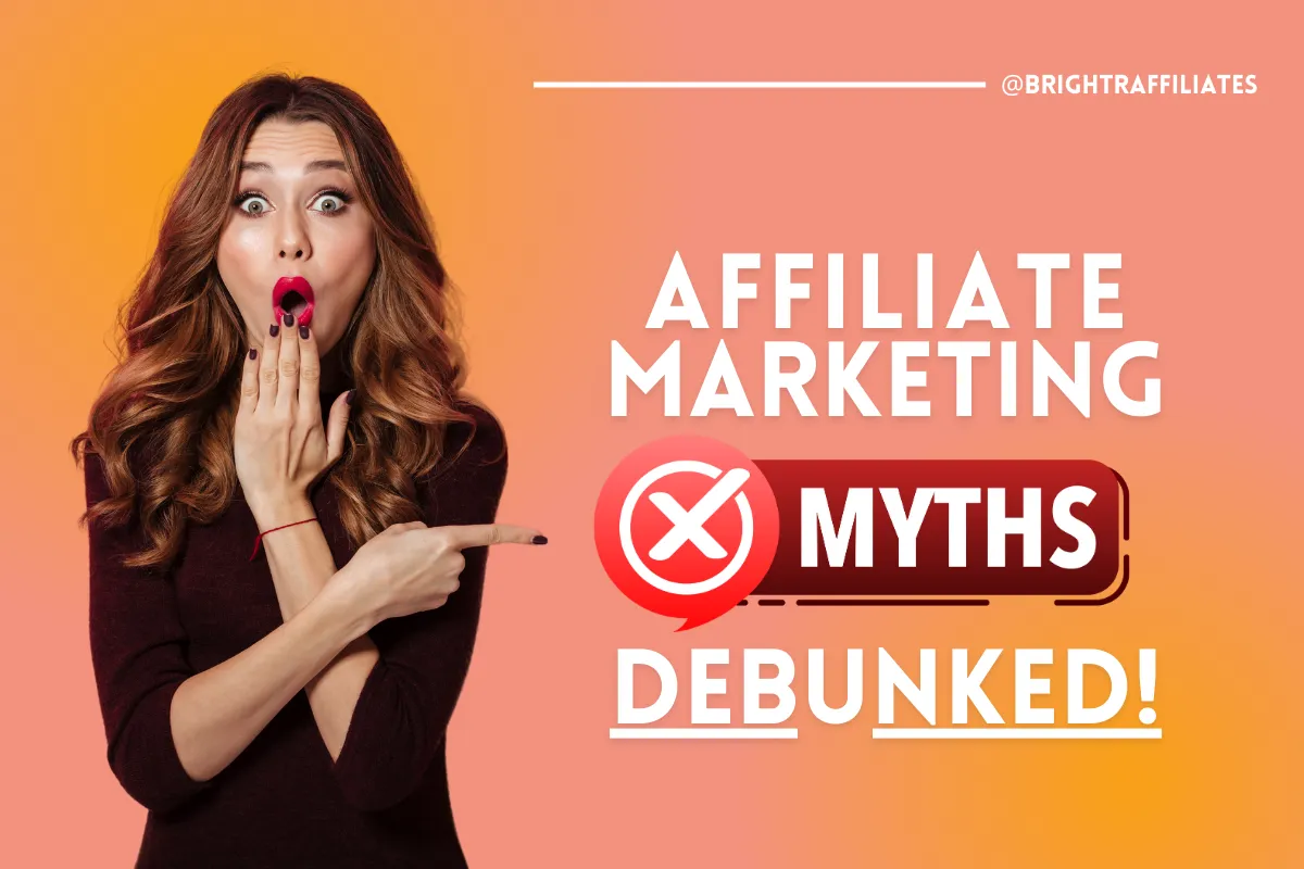 Affiliate Marketing Myths Debunked: Mama, Don't Fall for the Hype!