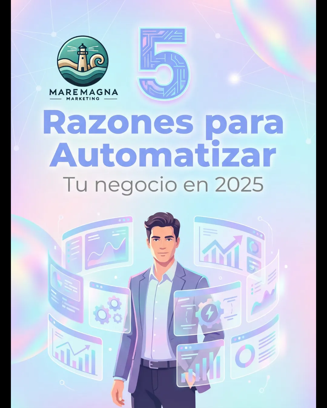 5 Razones por las que la Automatización Digital es Vital para tu Negocio en 2025