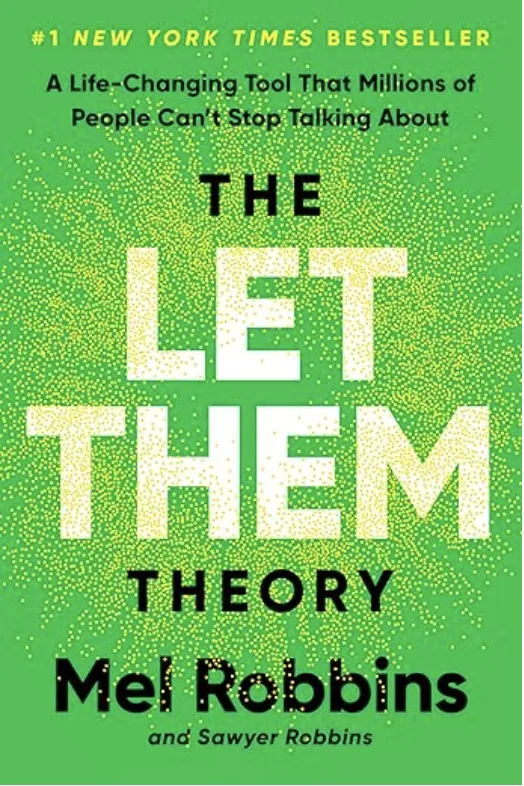 the let them Theory