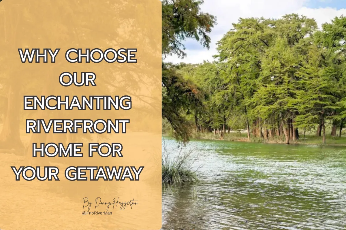 Why Choose Our Enchanting Riverfront Home for Your Getaway