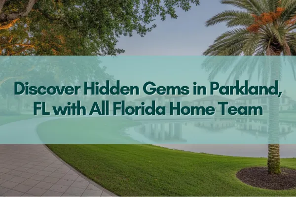 Scenic view of luxury homes and green spaces in Parkland, FL – Hidden real estate gems revealed