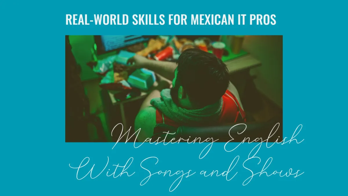 Mastering English with Songs and Shows