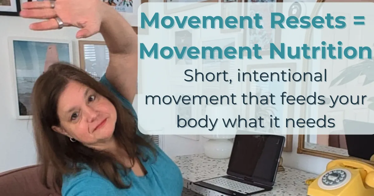Movement Resets & Movement Nutrition for Busy People | Pearls from a PT