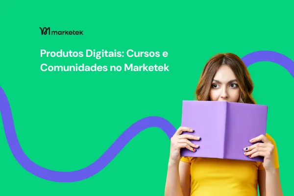 Marketek: Como Criar e Vender Cursos e Comunidades Online (Guia Definitivo)