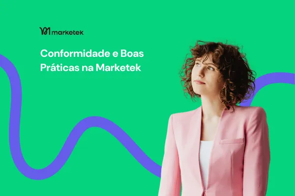 Conformidade e Boas Práticas na Marketek

