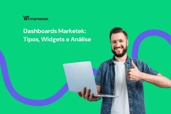 Dashboards na Marketek: Guia Completo para Análise de Dados e Tomada de Decisão