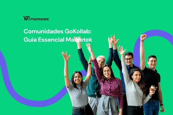 Comunidades na Marketek: Guia Completo para Criar, Engajar e Monetizar