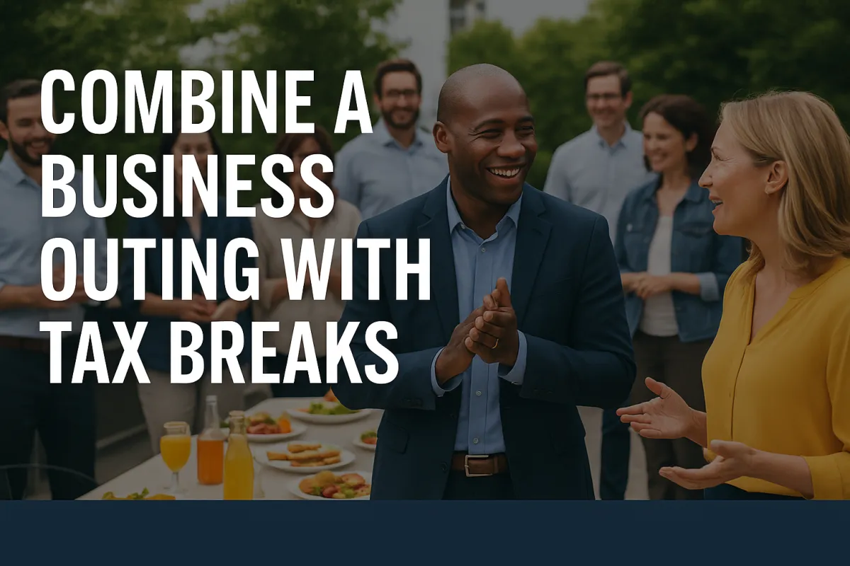 Combine a Business Outing with Tax Breaks