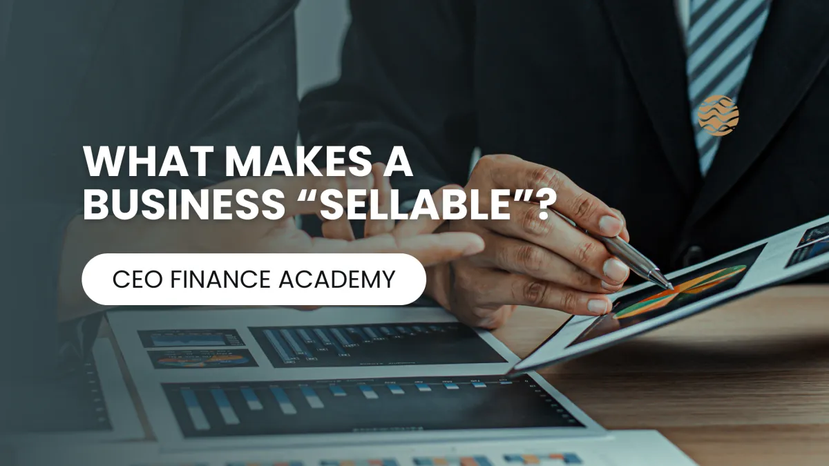 What Makes A Business Sellable