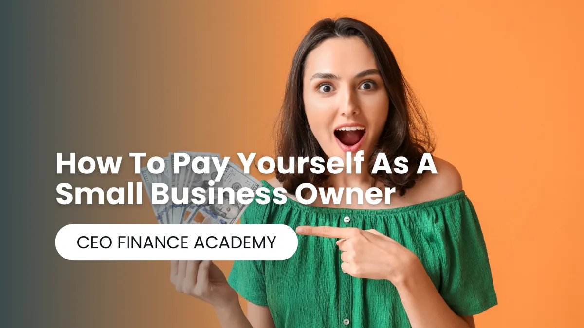 How To Pay Yourself As A Small Business Owner