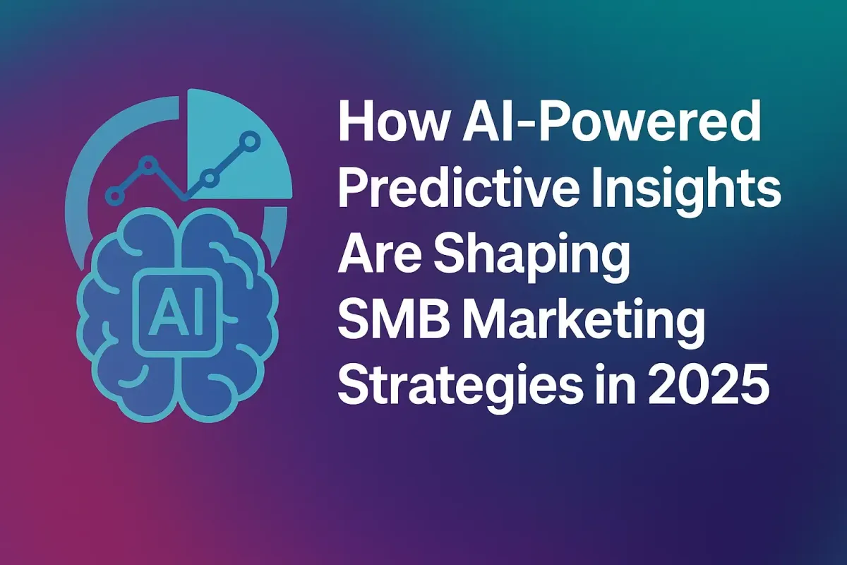 How AI-Powered Predictive Insights Are Shaping SMB Marketing Strategies in 2025