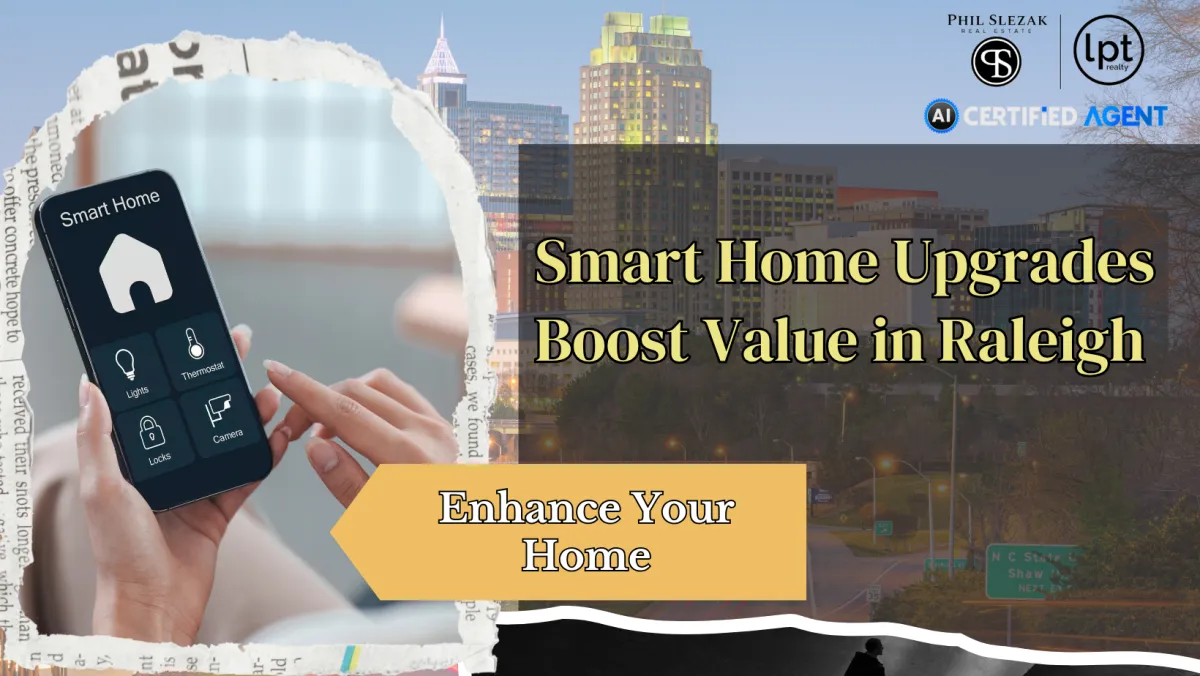 Future-Proofing Your Home: Smart Upgrades That Add Value in Raleigh