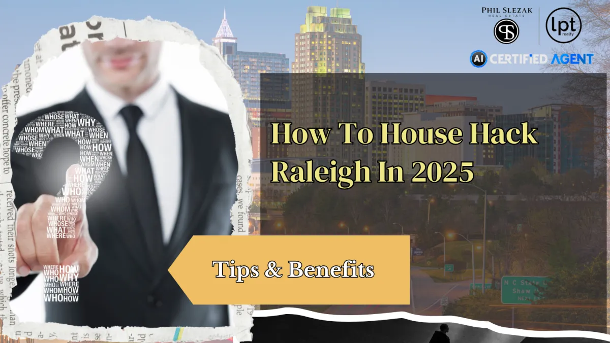 House Hacking in Raleigh: The Smart Way to Live for Less in 2025-2026