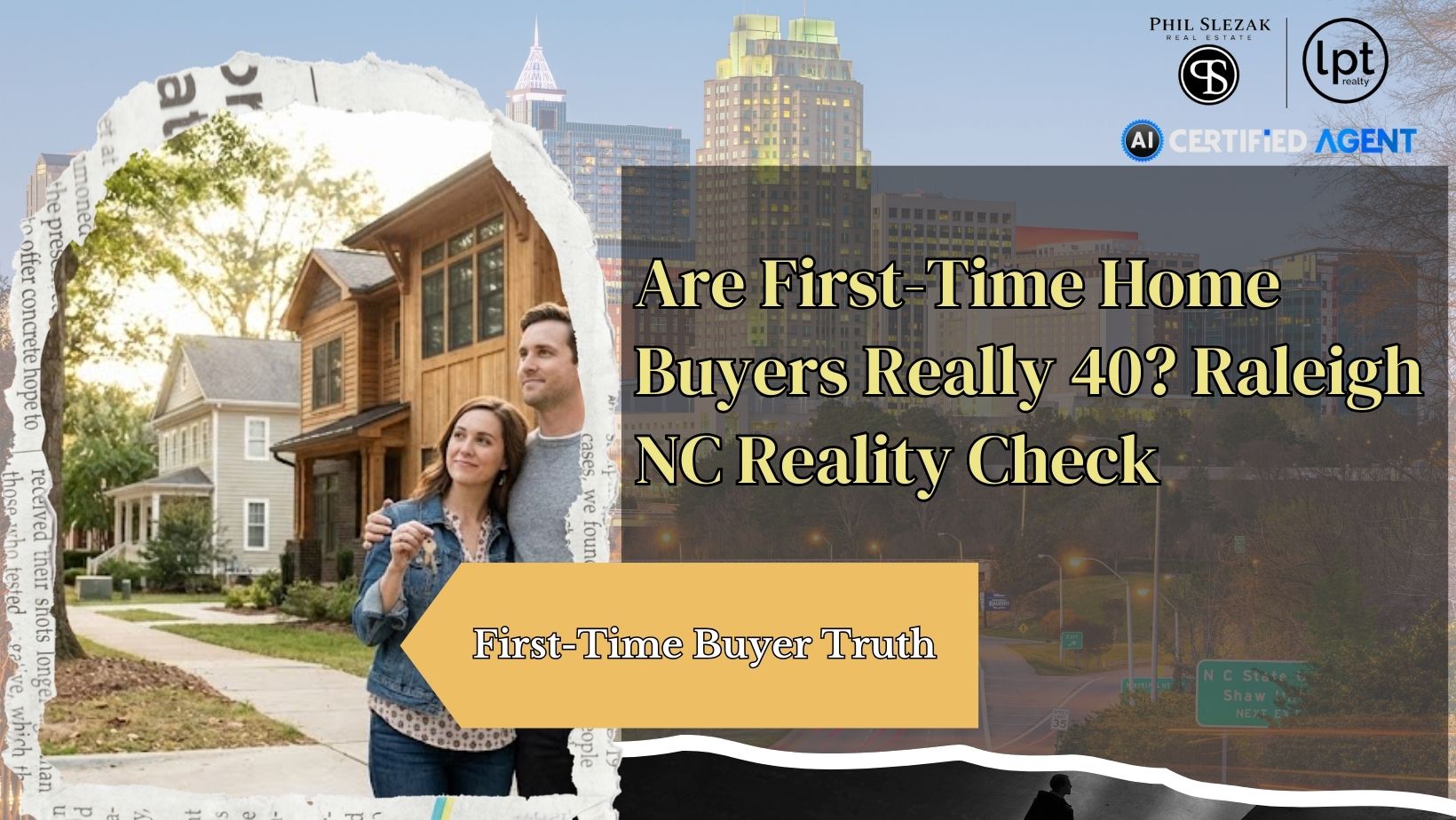Are First-Time Home Buyers Really 40? Raleigh NC Reality Check