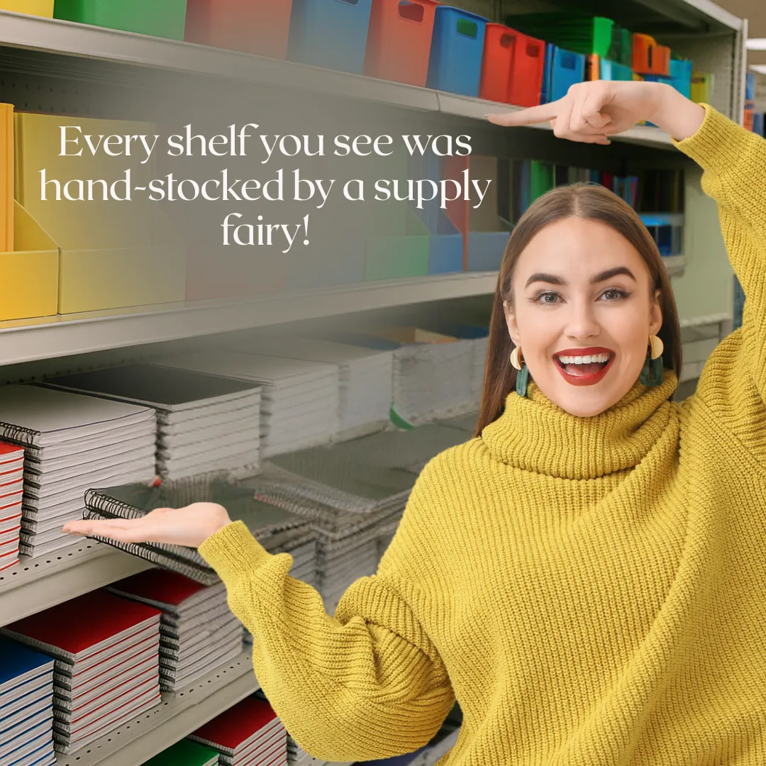 The Supply Fairy Strikes Again: Behind the Scenes at Teacher’s Touch