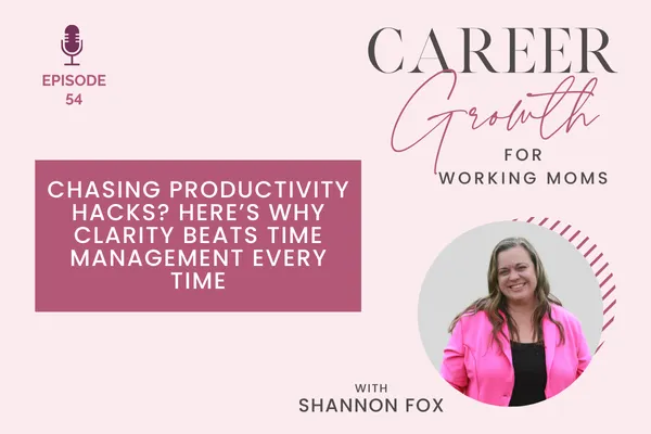 Chasing Productivity Hacks? Here’s Why Clarity Beats Time Management Every Time