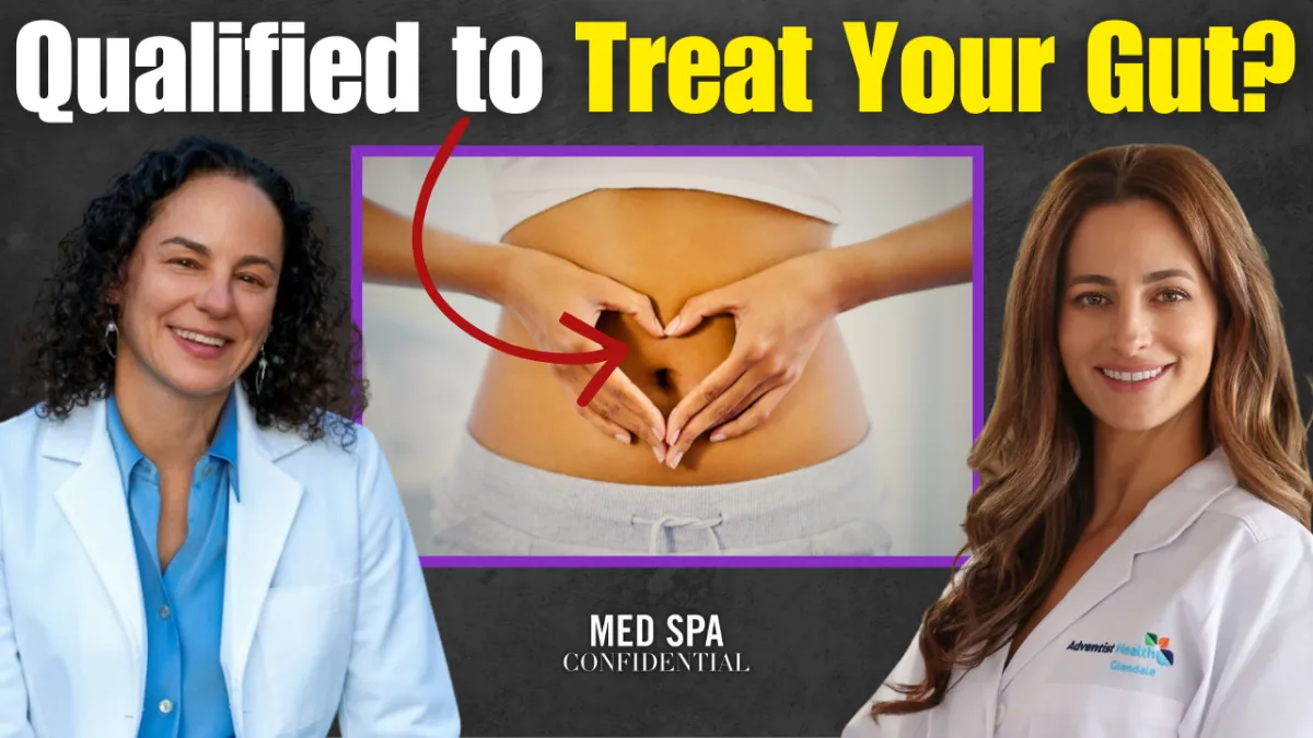 Is Your Med Spa Really Qualified to Heal Your Gut?