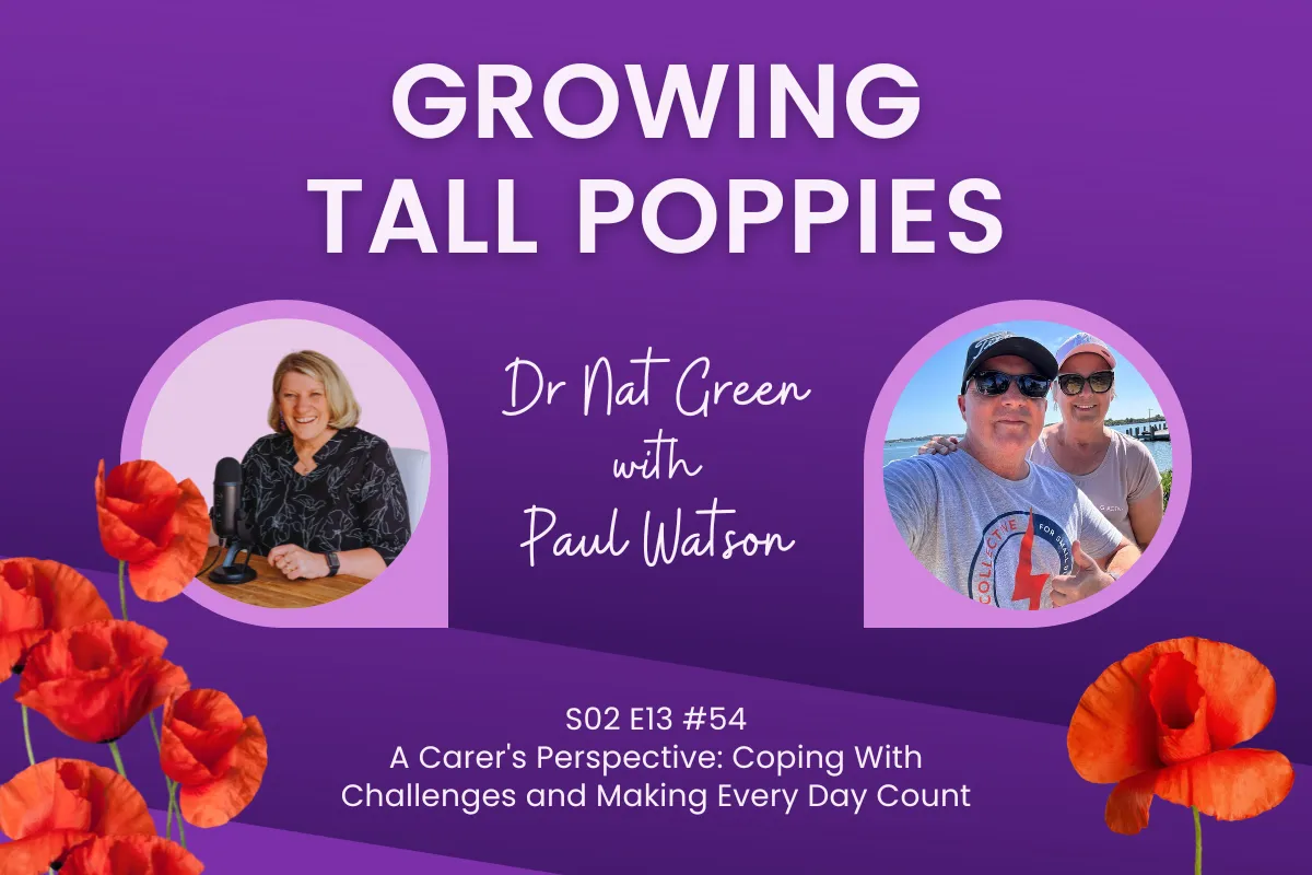 Growing Tall Poppies Podcast Season 2, Episode 13