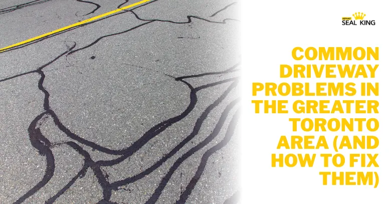 Common Driveway Problems in the Greater Toronto Area (and How to Fix Them)
