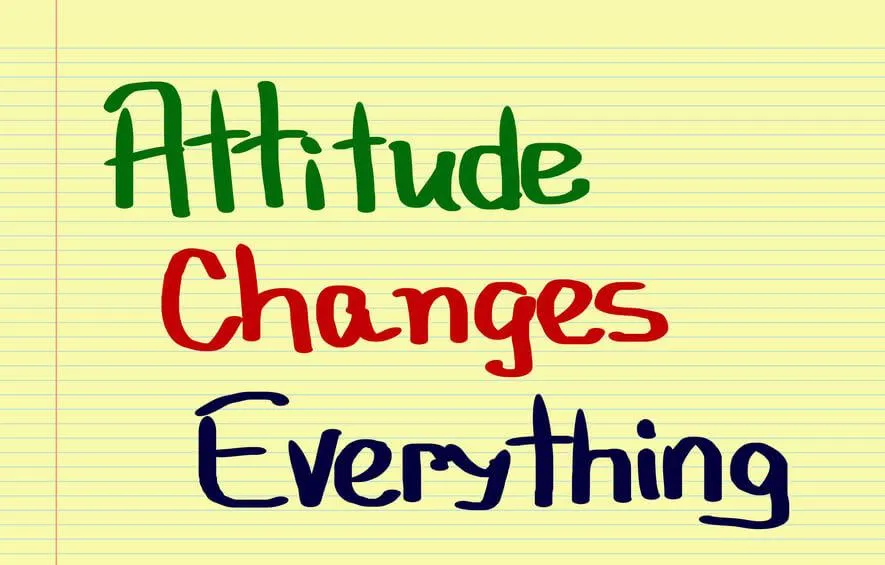 "Attitude Changes Everything"