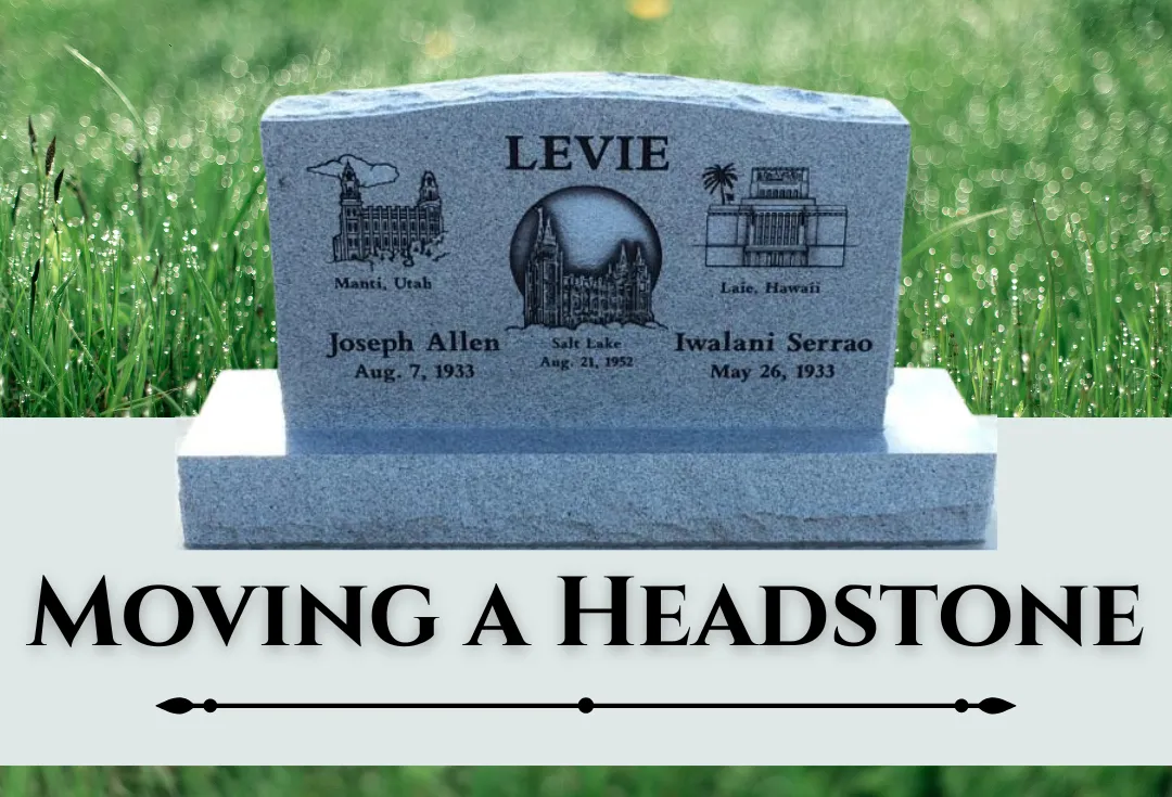 Can You Move a Headstone to Another Cemetery? Laws in Utah
