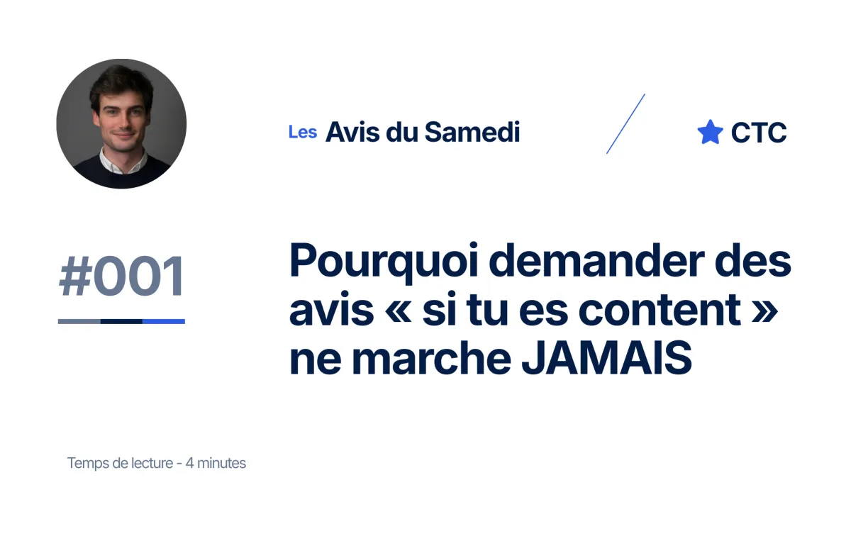 Pourquoi demander des avis « si tu es content » ne marche JAMAIS