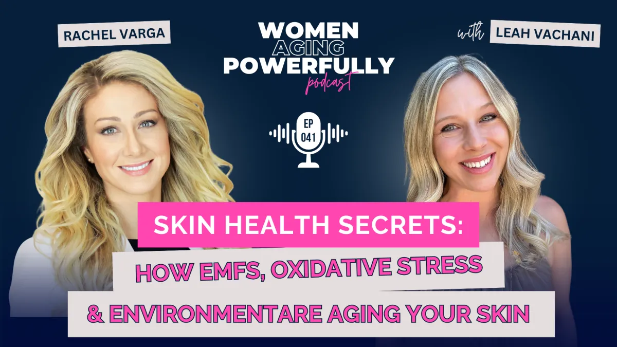 Skin Health Secrets Rachel Varga #041